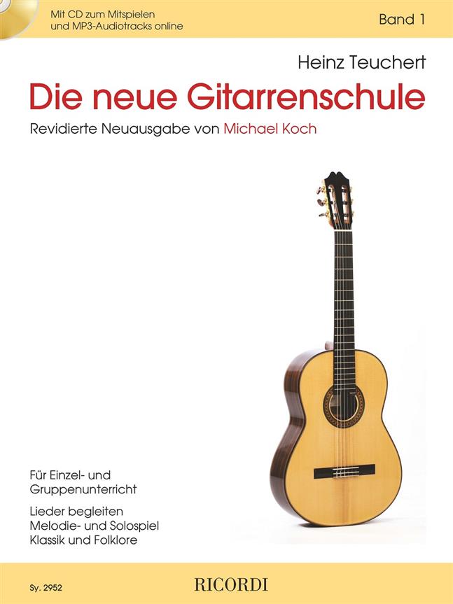 Die neue Gitarrenschule Band 1 - Revidierte Neuausgabe von Michael Koch - kytara učebnice